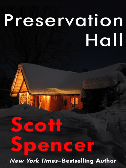 Title details for Preservation Hall by Scott Spencer - Available